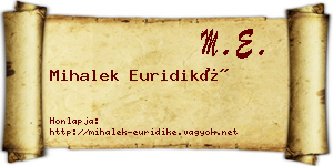 Mihalek Euridiké névjegykártya